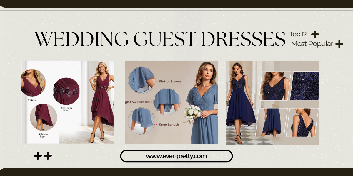 Top 12 Most Popular Wedding Guest Dresses of 2024 from Ever-Pretty